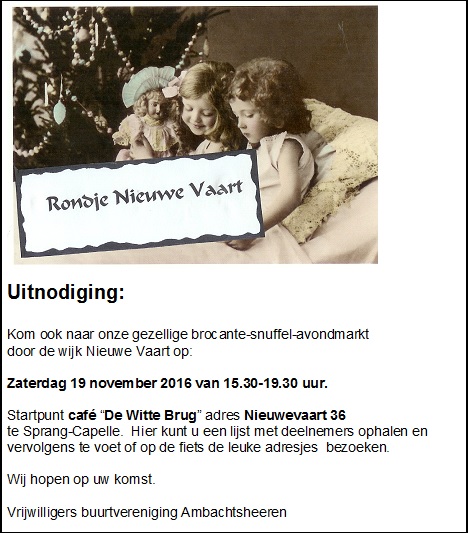 Rondje Nieuwe Vaart Nieuwevaart Sprang-Capelle 19 november brocante-snuffel-avondmarkt "De Witte Brug" buurtvereniging Ambachtsheeren Boomkwekerij Struijk